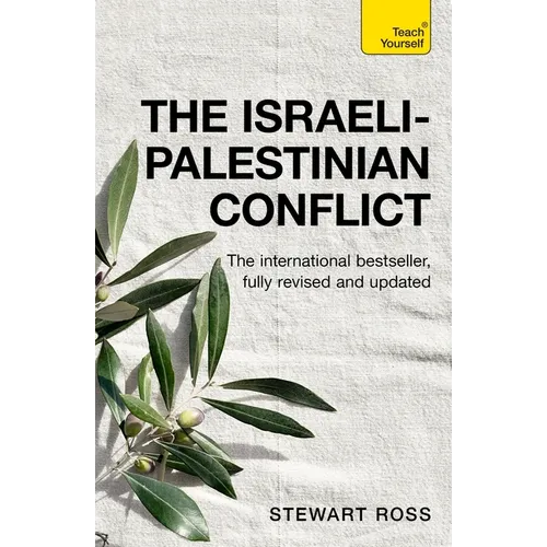 Understand the Israeli-Palestinian Conflict: Teach Yourself