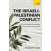 Understand the Israeli-Palestinian Conflict: Teach Yourself