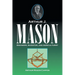 Arthur J. Mason: Engineer, Inventor, and Agriculturist