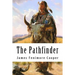 The Pathfinder: Leatherstocking Tales #3