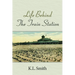 Life Behind The Train Station