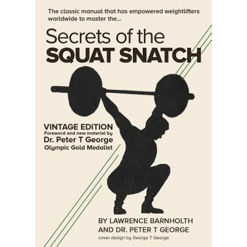 Secrets of the Squat Snatch