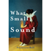What Small Sound