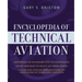 The Encyclopedia of Technical Aviation