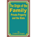 The Origin of the Family Private Property and the State