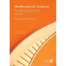 Modificación de Conducta: Principios y Procedimientos, sexta edición