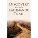 Discovery on the Kathmandu Trail
