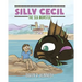 Silly Cecil the Sea Monster