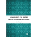 Legal Rights for Rivers: Competition, Collaboration and Water Governance
