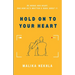 Hold on to Your Heart
