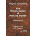 The Homosexuality of Men and Women Volume III: Chapters 32-39 of 39 Chapters