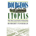 Bourgeois Utopias: The Rise and Fall of Suburbia