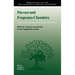 Flavour and Fragrance Chemistry