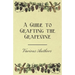 A Guide to Grafting the Grapevine