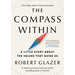 The Compass Within: A Little Story about the Values That Guide Us