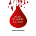Deuda de Sangre Saldada