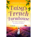 Daisy's French Farmhouse