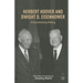 Herbert Hoover and Dwight D. Eisenhower: A Documentary History