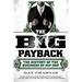 The Big Payback: The History of the Business of Hip-Hop