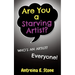 Are You a Starving Artist? Who's an Artist? Everyone