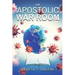 The Apostolic War Room