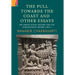 The Pull Towards the Coast and Other Essays: The Indian Ocean History and the Subcontinent before 1500 CE.