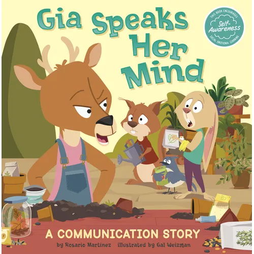 Gia Speaks Her Mind: A Communication Story