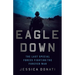 Eagle Down: American Special Forces at the End of Afghanistan's War