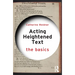 Acting Heightened Text: The Basics