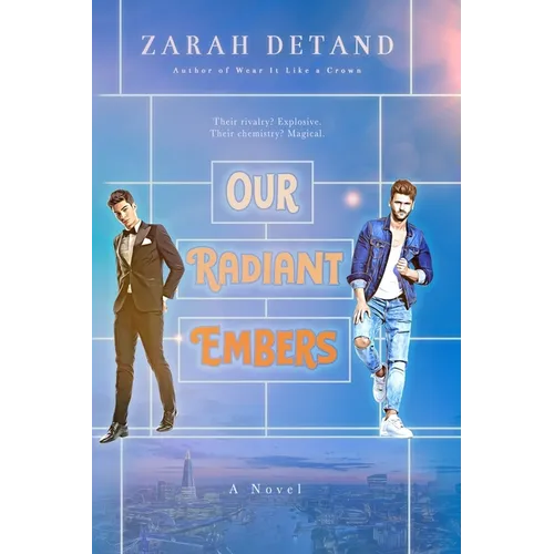 Our Radiant Embers (A Witty MM Urban Fantasy Romance)