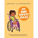My Body Safety Rules: Educating and empowering children with disability about body boundaries, consent and body safety skills