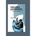 Prepared Leadership: Amazing Crisis Management and Emergency Planning