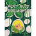 Very Busy Dormouse