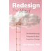 Redesign Your Mind: The Breakthrough Program for Real Cognitive Change (Counseling & Psychology, Control Your Mind)