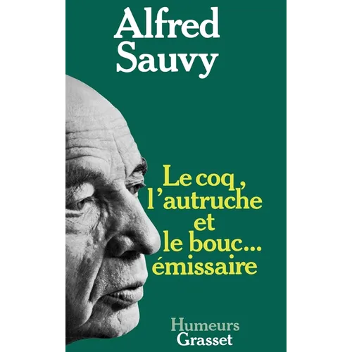 Le coq, l'autruche et le bouc émissaire
