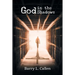 God in the Shadows: Finding God in the Back Alleys of Our Scary Lives