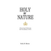 Holy by Nature