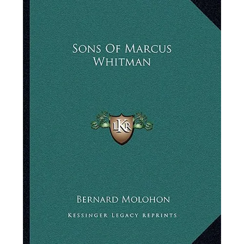 Sons Of Marcus Whitman