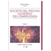 La società del rischio governo dell'emergenza: Circolarità e sostenibilità. Tomo II