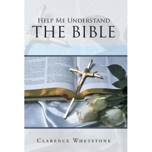Help Me Understand the Bible