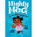 Mighty Meg 2: Mighty Meg and the Melting Menace