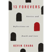 13 Forevers: Stories and Reflections on Death and Love