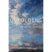 Unfolding: A High Holy Day Companion