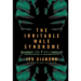 The Irritable Male Syndrome: Managing the 4 Key Causes of Depression & Aggression