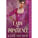 Lady Impatience: A Regency Historical Romance