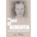 The Face of Dementia: Watching Mom Disappear