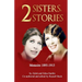 2 Sisters 2 Stories