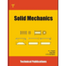 Solid Mechanics: Fundamentals and Applications