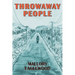 Throwaway People