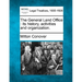 The General Land Office: Its History, Activities and Organization.
